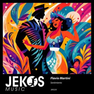 Flavio Martini - Sentimiento [JEKS233]