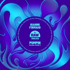 Gianni Firmaio - Pumpin [RWT052]