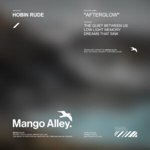Hobin Rude - Afterglow [ALLEY353]