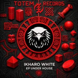 Ikharo White - Under House EP [TR046D]