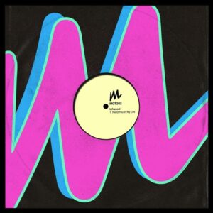 Infrasoul - Need You in My Life [MOT302]