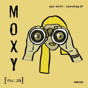 Jack Swift - Searching EP [MM106]