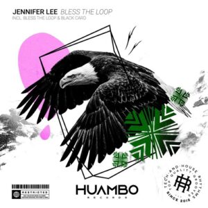 Jennifer Lee - Bless the Loop [HUAM744]