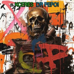 Kceres - Dr Pepo! [RBX00329]