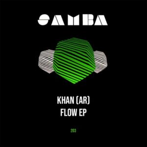 Khan (AR) - Flow EP [SAMBAEP203]