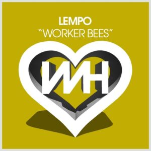 Lempo - Worker Bees [HW1430]