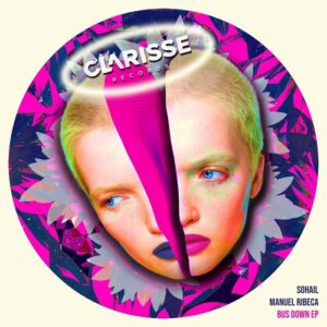 Manuel Ribeca, Sohail - Bus Down EP [4069977400172]