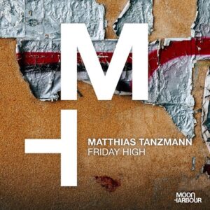 Matthias Tanzmann - Friday High [MHD271]