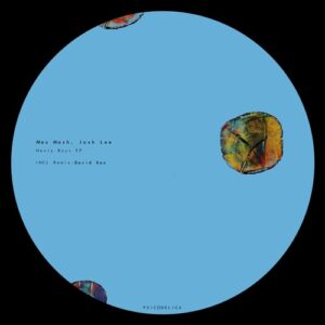 Max Mash, David San, Josh Lee US - Nasty Boys EP [PSL0582]Max Mash, David San, Josh Lee US - Nasty Boys EP [PSL0582]