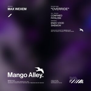 Max Wexem - Override [ALLEY355]