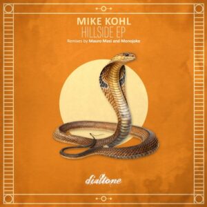 Mike Kohl - Hillside [DT188]
