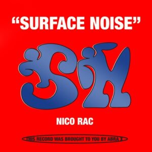 Nico Rac - Surface Noise [ABRAX020]