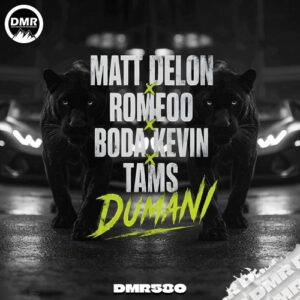Romeoo, Matt Delon, Boda Kevin, Tams (HU) - Dumani [DMR580]