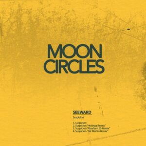 Seeward - Suspicion [MCR211]