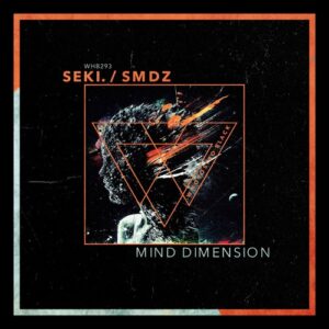 Seki., SMDZ - Mind Dimension [WHB293]