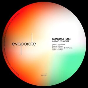 Sonoma (MX) - Cosmic Echoes [ZFD035]