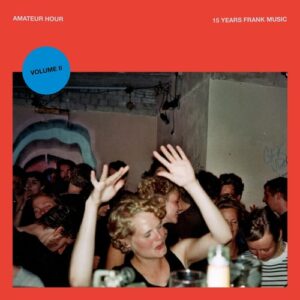 VA - Amateur Hour Vol. II [FM12080]