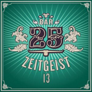 VA - Bar 25 - Zeitgeist, Vol. 13 [BAR25260]