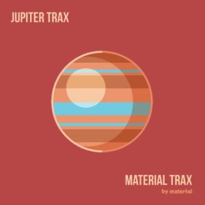 VA - Jupiter Trax [MATERIALTRAX155]