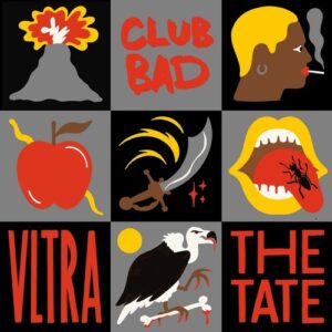 VLTRA (IT) - The Tate [CLB065ABP]