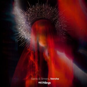 Verche - Saints & Sinners [049SRLP]