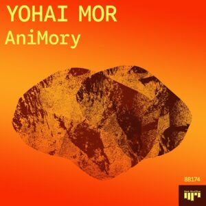 Yohai Mor - AniMory [BB174DJ]