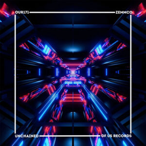 Zemmco - Unchained [OUR171]
