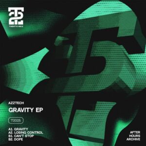 azztech - Gravity EP [T2005]